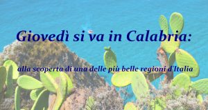 Giovedì si va in Calabria